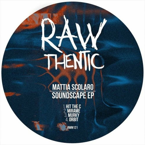 Mattia Scolaro - Soundscape EP [RWM121]